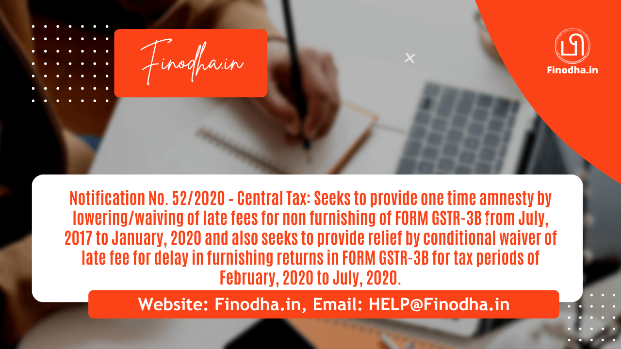 Notification No. 52/2020 – Central Tax