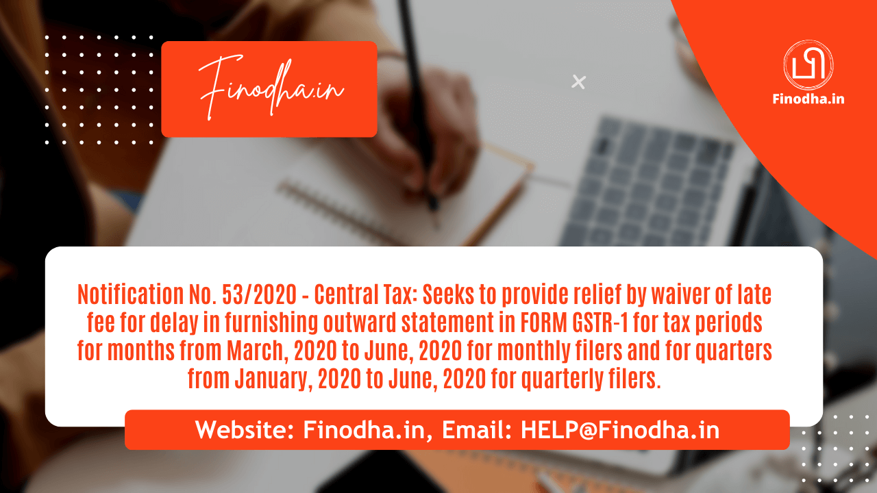 Notification No. 532020 – Central Tax Notification No. 53/2020 – Central Tax