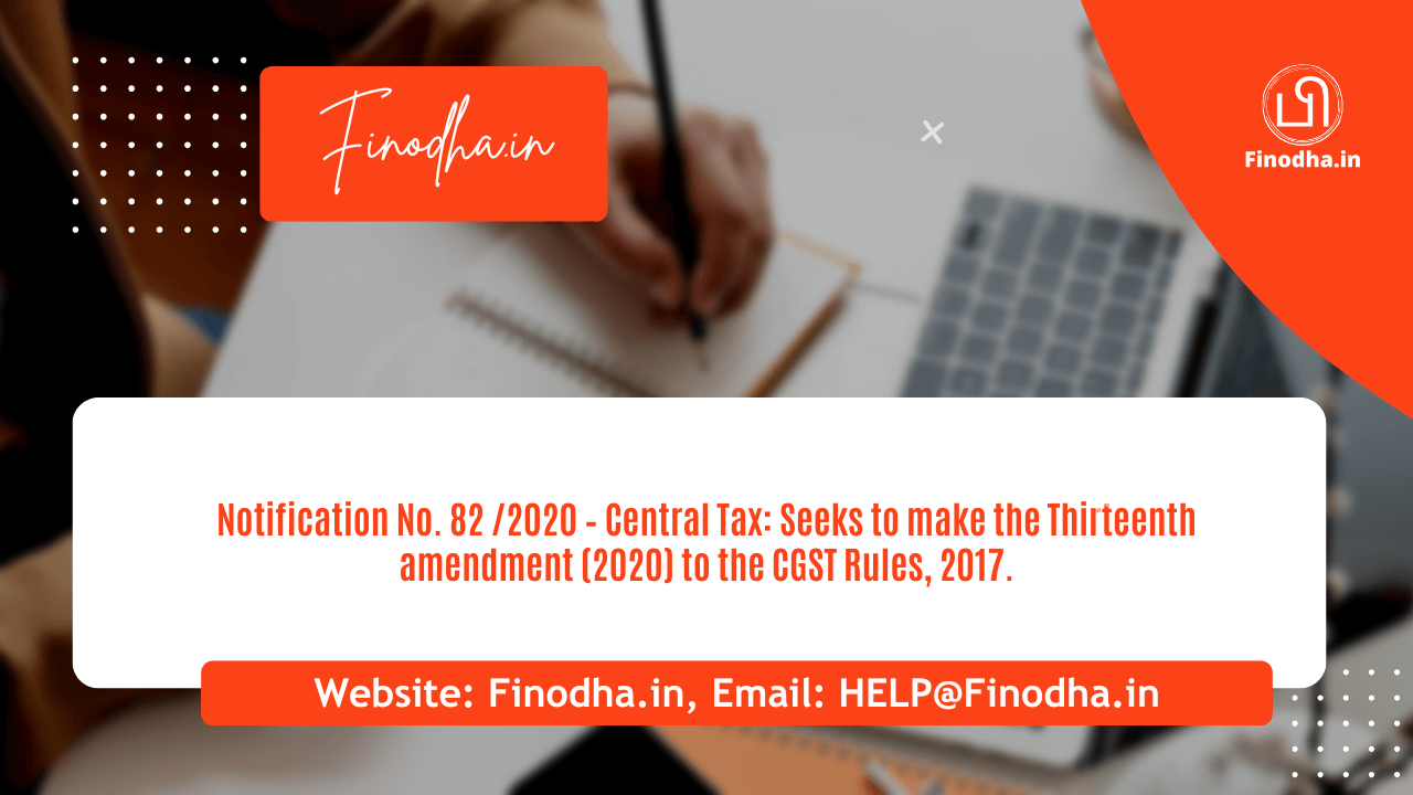 Notification No. 82/2020