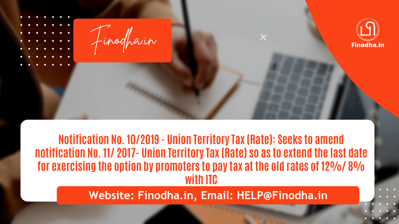 Notification No. 10/2019 - Union Territory Tax (Rate)