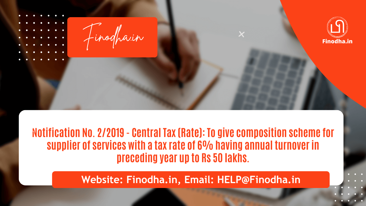 Notification No. 02/2019 - Central Tax (Rate)
