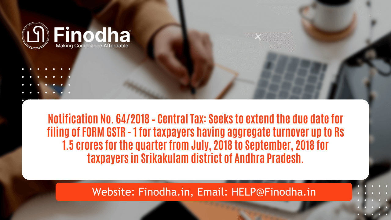 Notification No. 64/2018 – Central Tax