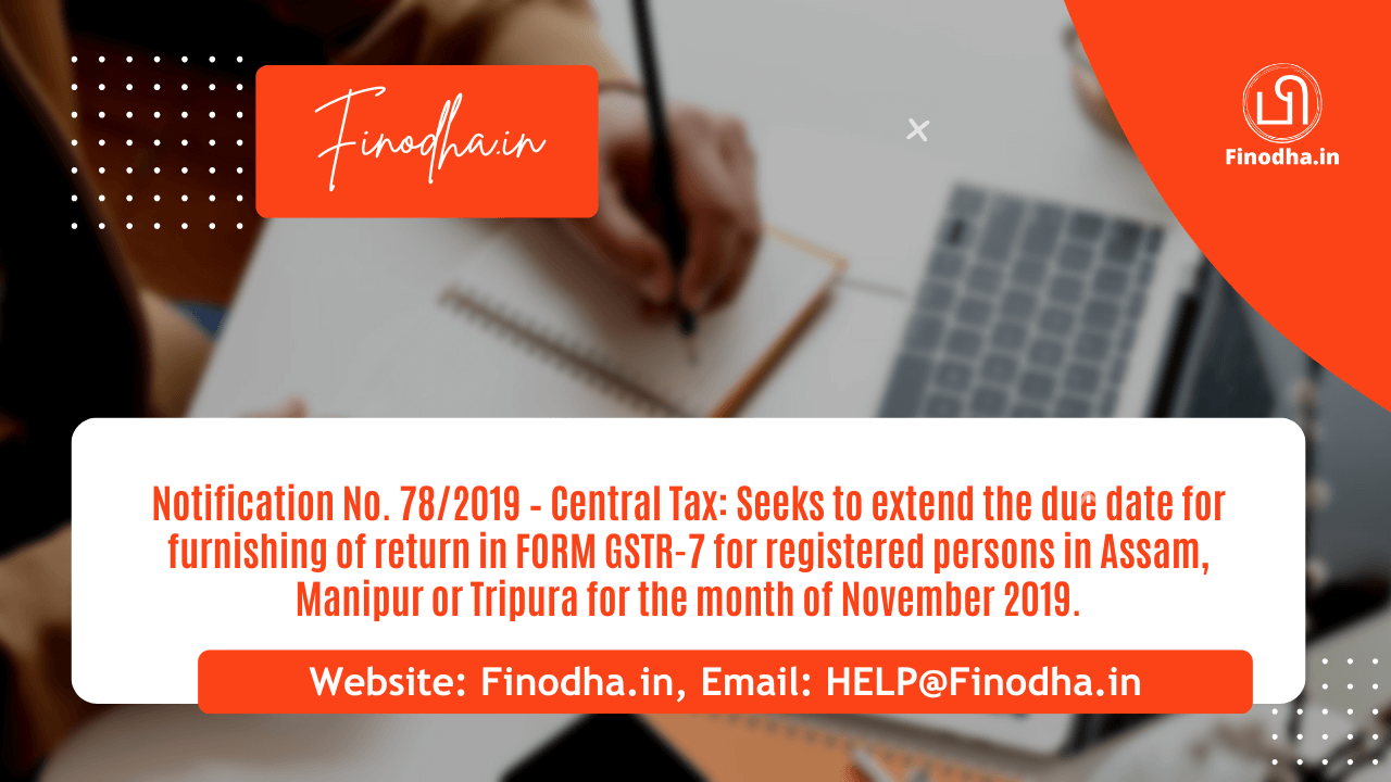 Notification No. 78/2019 – Central Tax