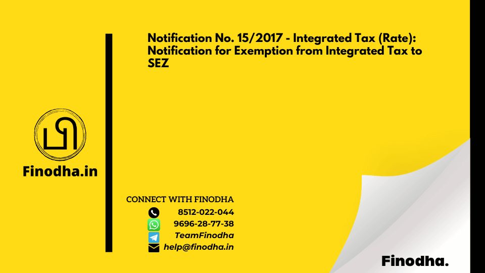 GST Notification No. 15/2017 - Integrated Tax (Rate)