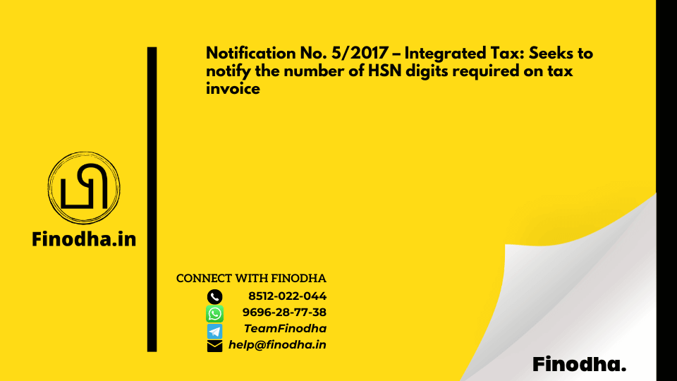 GST Notification No. 52017 – Integrated Tax