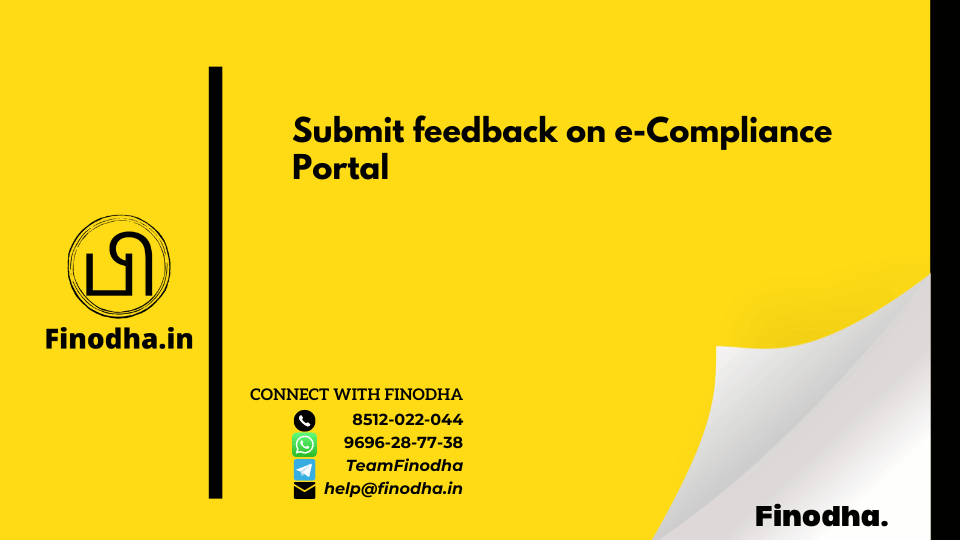 Submit feedback on e-Compliance Portal