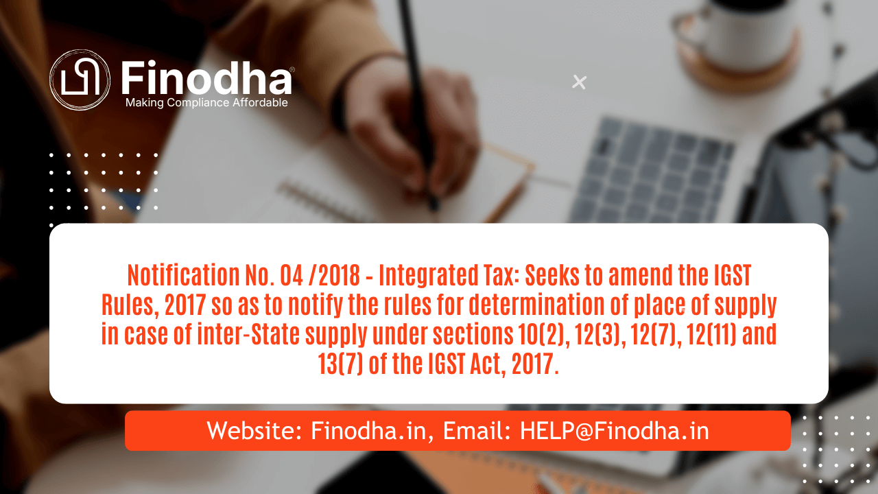 Notification No. 04/2018 – Integrated Tax