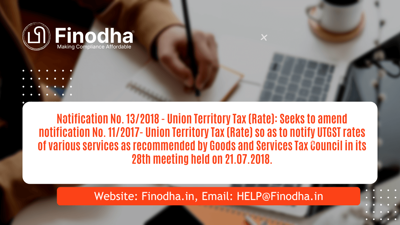 Notification No. 13/2018 - UTGST