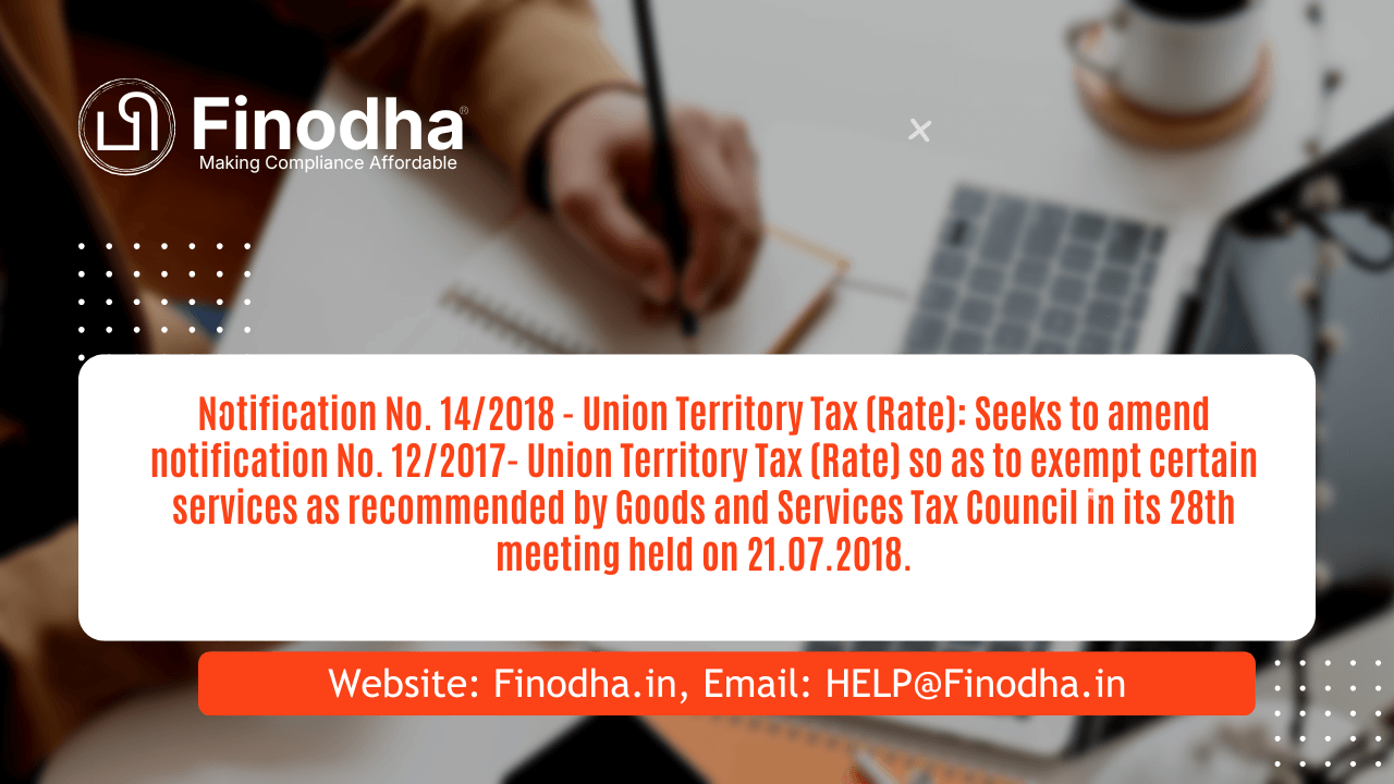Notification No. 14/2018 - UTGST