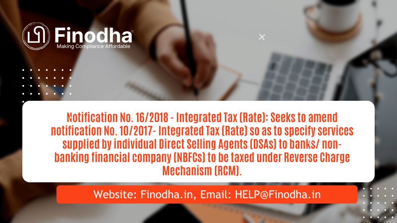 Notification No. 162018 – Integrated Tax (Rate) Notification No. 16/2018 – Integrated Tax (Rate)