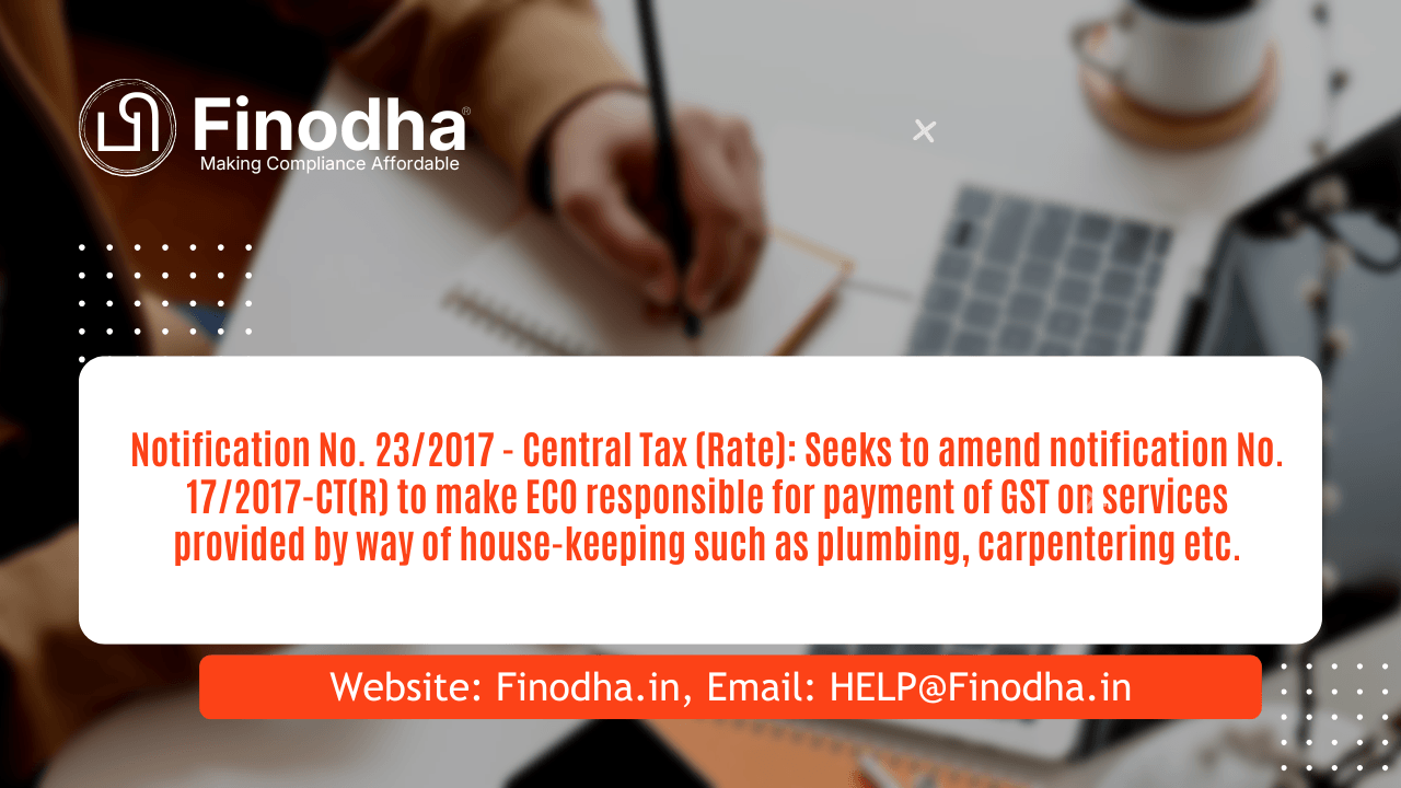 Notification No. 23/2017 - Central Tax (Rate)