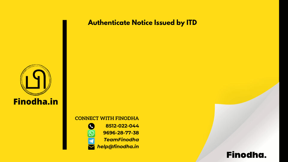 Authenticate Notice ITR