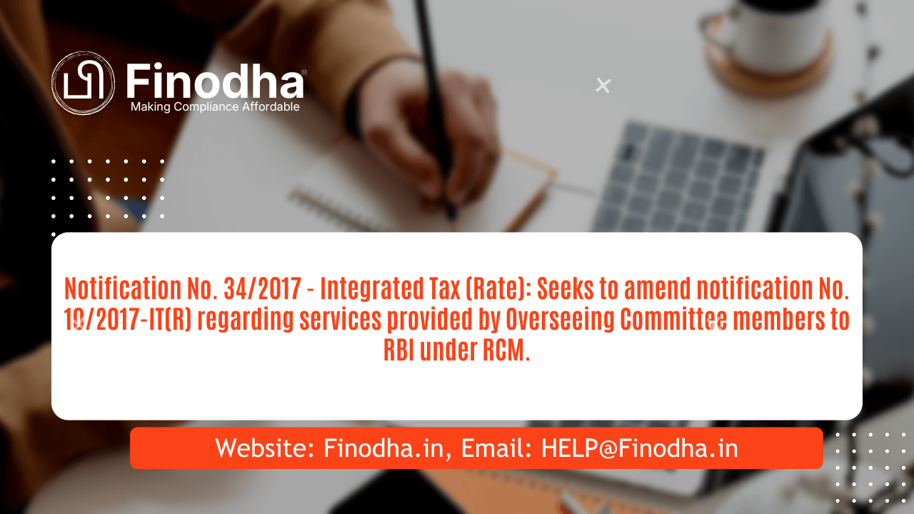 Notification No. 34/2017 - Integrated Tax (Rate)