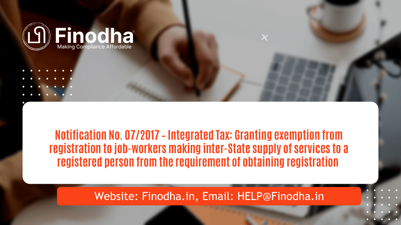 Notification No. 07/2017 — Integrated Tax