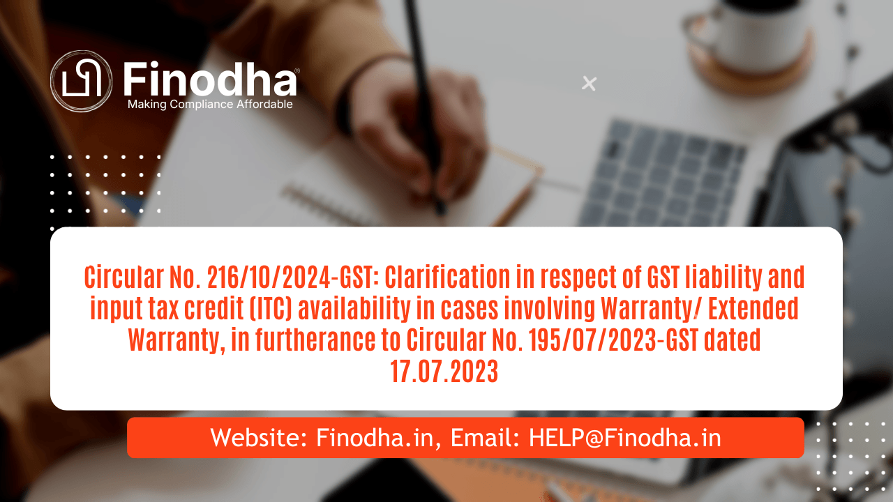 Circular No. 216/10/2024 - GST
