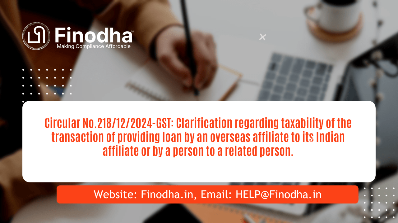 Circular No. 218/12/2024 - GST