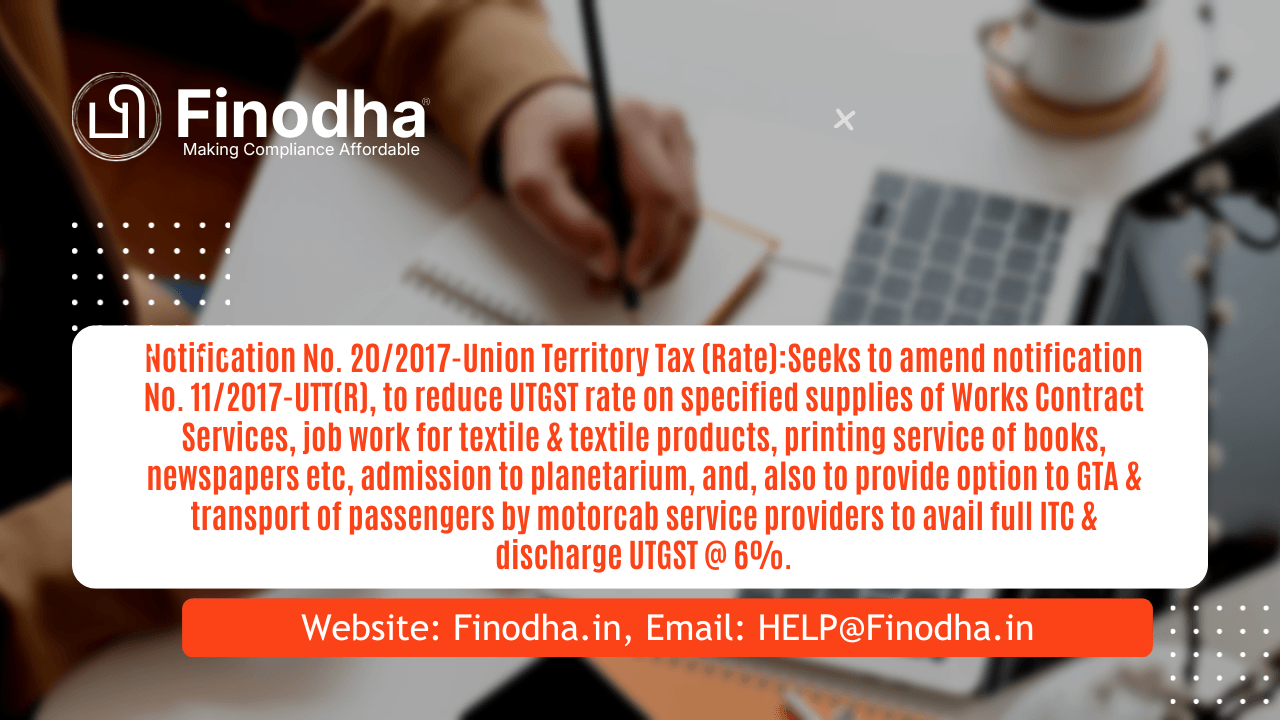 Notification No. 202017-Union Territory Tax (Rate) Notification No. 20/2017 – UTTR