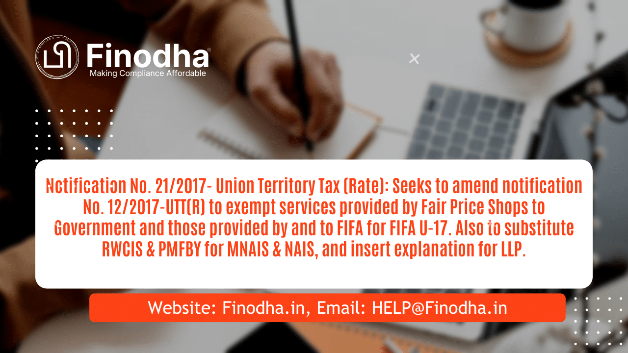 Notification No. 21/2017 – UTTR