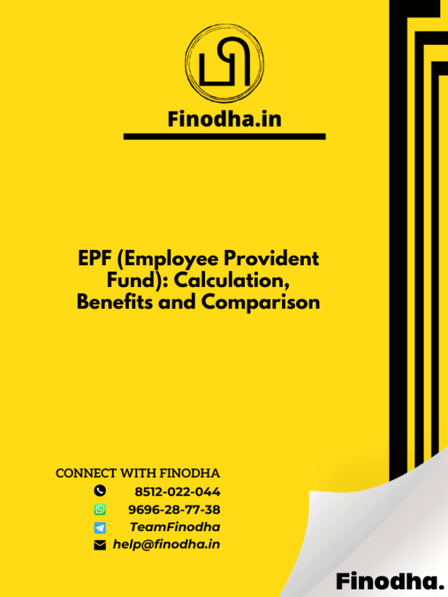 EPF (Employee Provident Fund): Calculation, Benefits and Comparison ...