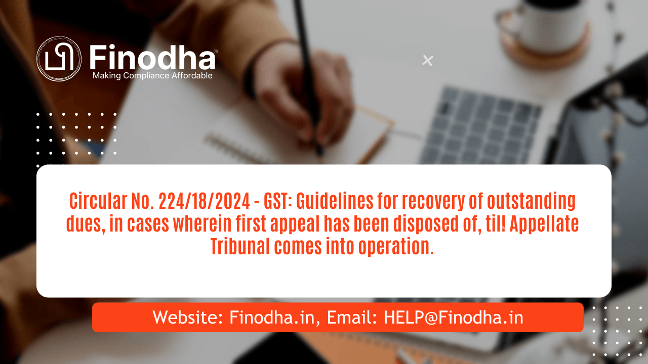 Circular No. 224/18/2024 - GST