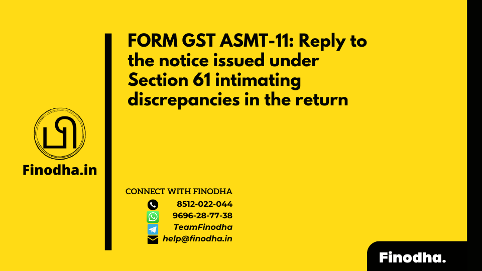 FORM GST ASMT-11