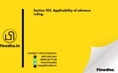 Section 103. Applicability of advance ruling. –