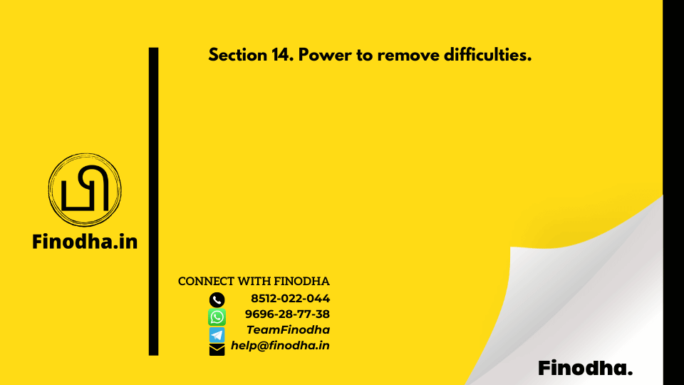 Section 14. Power to remove difficulties.