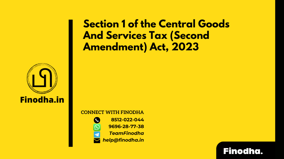 Section 1 of CGST Act, 2023.