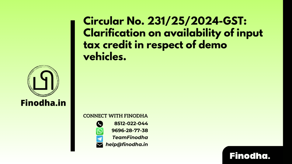 Circular 231 25 2024 GST demo vehicles