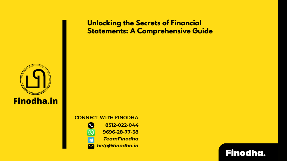 Unlocking the Secrets of Financial Statements: A Comprehensive Guide