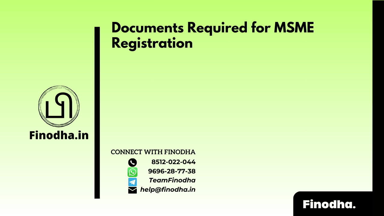 Documents Required for MSME Registration