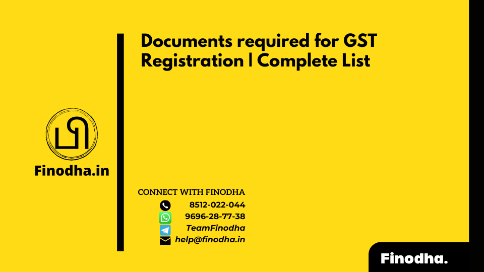 Documents required for GST Registration | Complete List