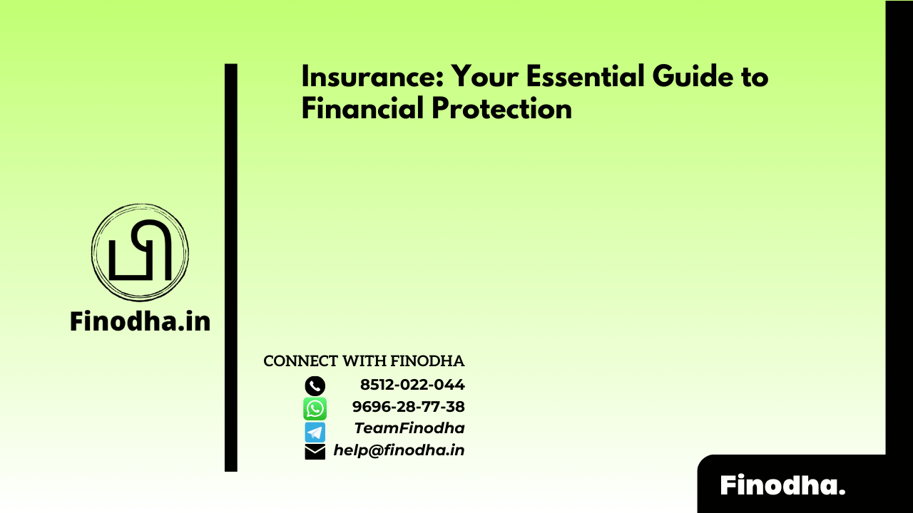 Insurance: Your Essential Guide to Financial Protection