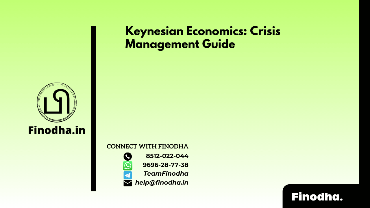 Keynesian Economics: Crisis Management Guide