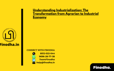 Understanding Industrialization: The Transformation from Agrarian to Industrial Economy