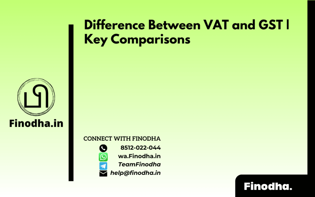 Difference Between VAT and GST | Key Comparisons