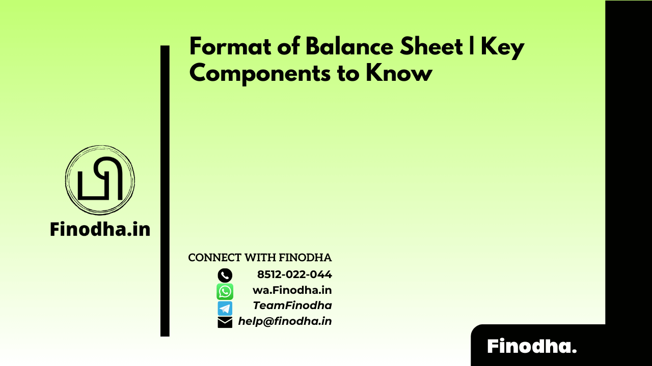 Format of Balance Sheet Key Components to Know