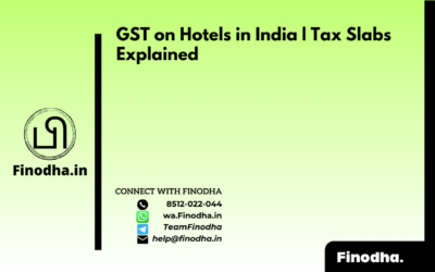 GST on Hotels in India | Tax Slabs Explained