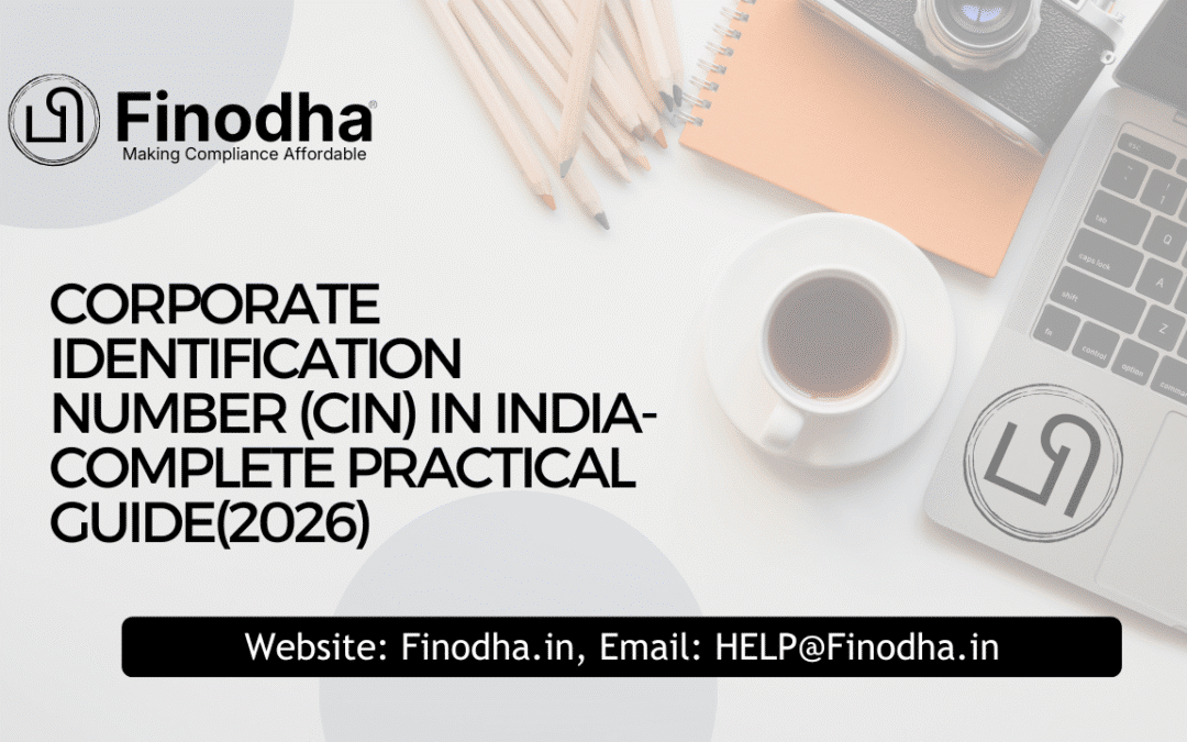 Corporate Identification Number (CIN) in India-Complete Practical Guide (2026).