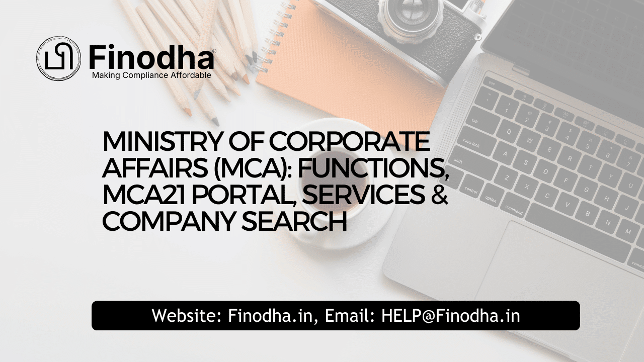 Ministry of Corporate Affairs (MCA)